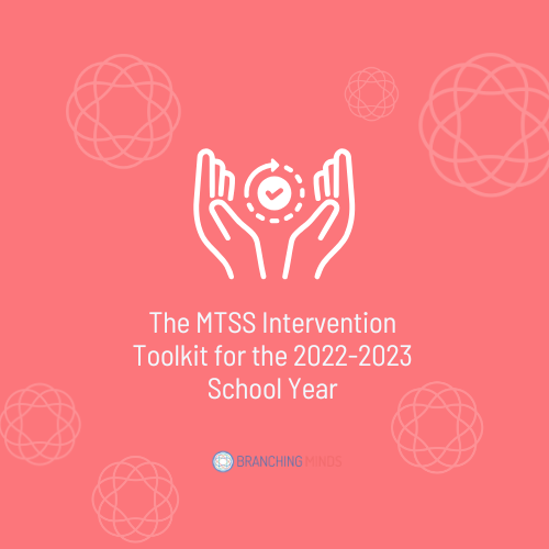 The MTSS Intervention Toolkit for the 2022-2023 School Year